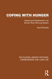 Coping with Hunger: Hazard and Experiment in an African Rice-Farming System book cover