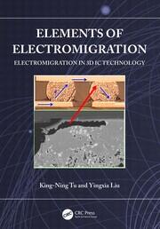 Elements of Electromigration: Electromigration in 3D IC technology book cover