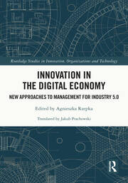 Innovation in the Digital Economy: New Approaches to Management for Industry 5.0 book cover
