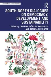South-North Dialogues on Democracy, Development and Sustainability book cover