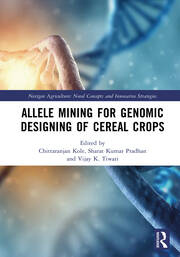 Allele Mining for Genomic Designing of Cereal Crops book cover