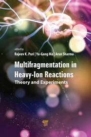 Multifragmentation in Heavy-Ion Reactions: Theory and Experiments book cover