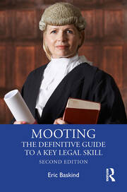 Mooting: The Definitive Guide to a Key Legal Skill book cover