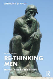 Re-Thinking Men: Heroes, Villains and Victims book cover