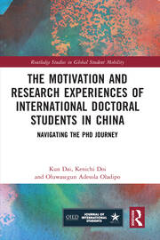The Motivation and Research Experiences of International Doctoral Students in China: Navigating the PhD Journey book cover
