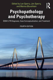 Psychopathology and Psychotherapy: DSM-5-TR Diagnosis, Case Conceptualization, and Treatment book cover