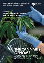 The Cannabis Genome: A New Era in Genetics, Genomics, and Breeding book cover