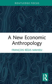 A New Economic Anthropology book cover