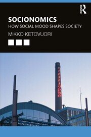 Socionomics: How Social Mood Shapes Society book cover