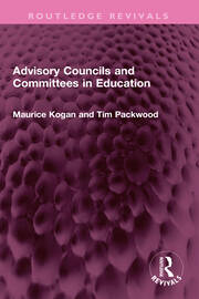 Advisory Councils and Committees in Education book cover