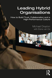 Leading Hybrid Organisations: How to Build Trust, Collaboration and a High-Performance Culture book cover