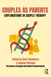 Couples as Parents: Explorations in Couple Therapy book cover