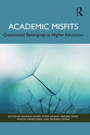 Academic Misfits: Questioned Belongings in Higher Education book cover