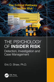 The Psychology of Insider Risk: Detection, Investigation and Case Management book cover