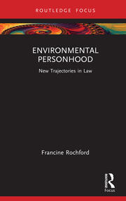 Environmental Personhood: New Trajectories in Law book cover