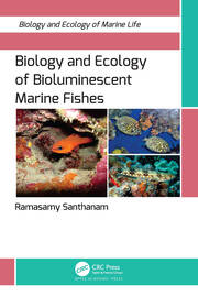 Biology and Ecology of Bioluminescent Marine Fishes book cover