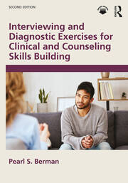 Interviewing and Diagnostic Exercises for Clinical and Counseling Skills Building book cover