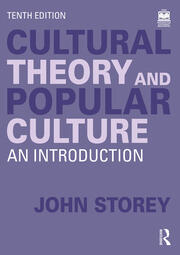 Cultural Theory and Popular Culture: An Introduction book cover