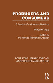 Producers and Consumers: A Study in Co-Operative Relations book cover