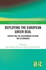 Deploying the European Green Deal: Protecting the Environment Beyond the EU Borders book cover