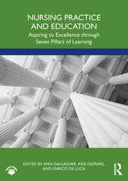Nursing Practice and Education: Aspiring to Excellence through Seven Pillars of Learning book cover