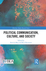 Political Communication, Culture, and Society book cover