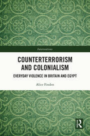 Counterterrorism and Colonialism: Everyday Violence in Britain and Egypt book cover