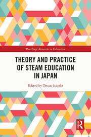 Theory and Practice of STEAM Education in Japan book cover