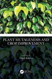 Plant Mutagenesis and Crop Improvement book cover