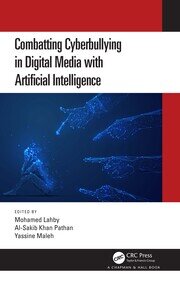 Combatting Cyberbullying in Digital Media with Artificial Intelligence book cover