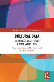 Cultural Data: The Intimate Analytics of Digital Collections book cover
