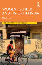 Women, Gender and History in India book cover