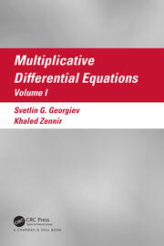 Multiplicative Differential Equations: Volume I book cover