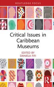 Critical Issues in Caribbean Museums book cover