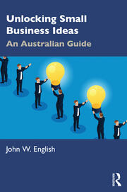 Unlocking Small Business Ideas: An Australian Guide book cover