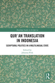 Qur'an Translation in Indonesia: Scriptural Politics in a Multilingual State book cover