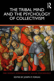 The Tribal Mind and the Psychology of Collectivism book cover