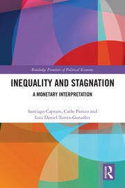 Inequality and Stagnation: A Monetary Interpretation book cover