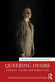 Queering Desire: Lesbians, Gender and Subjectivity book cover