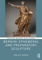 Bernini Ephemeral and Preparatory Sculpture book cover