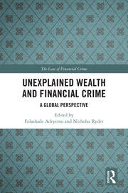 Unexplained Wealth and Financial Crime: A Global Perspective book cover