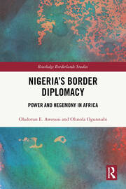 Nigeria's Border Diplomacy: Power and Hegemony in Africa book cover