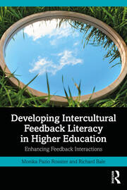 Developing Intercultural Feedback Literacy in Higher Education: Enhancing Feedback Interactions book cover