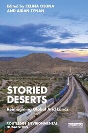 Storied Deserts: Reimagining Global Arid Lands book cover