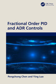 Fractional Order PID and ADR Controls book cover