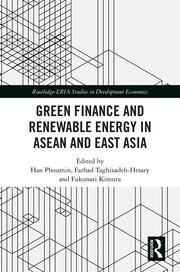 Green Finance and Renewable Energy in ASEAN and East Asia book cover