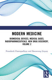 Modern Medicine: Biomedical Devices, Medical Gases, Radiopharmaceuticals, New Drug Discovery, Volume 2 book cover