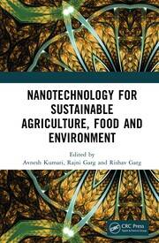 Nanotechnology for Sustainable Agriculture, Food and Environment book cover