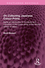 On Collecting Japanese Colour-Prints: Being an Introduction to the Study and Collection of the Colour-prints of the Ukiyoye School of Japan book cover