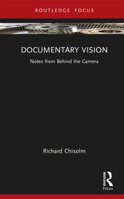 Documentary Vision: Notes from Behind the Camera book cover